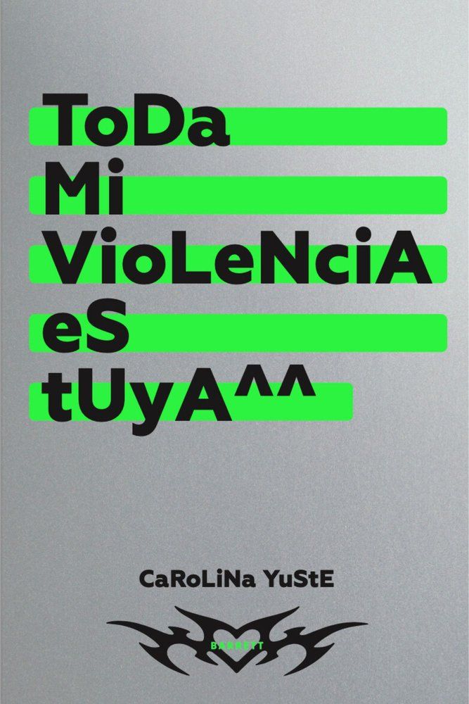 toda mi violencia es tuya